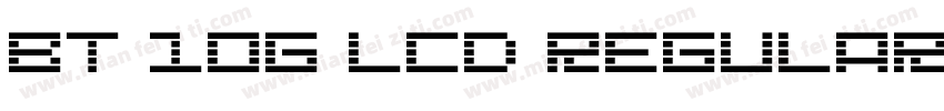 BT 10G LCD Regular字体转换